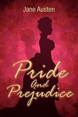 Pýcha a předsudek - Pride and Prejudice