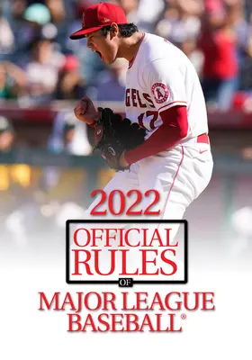 2022 Oficiální pravidla Major League Baseball - 2022 Official Rules of Major League Baseball