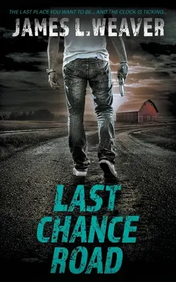 Cesta poslední šance: Thriller Jakea Caldwella - Last Chance Road: A Jake Caldwell Thriller