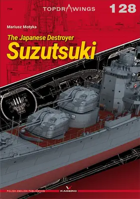 Japonský torpédoborec Suzutsuki - The Japanese Destroyer Suzutsuki