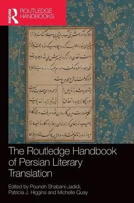 Routledge Handbook of Persian Literary Translation (Příručka perského literárního překladu) - The Routledge Handbook of Persian Literary Translation