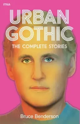Městská gotika: Kompletní příběhy - Urban Gothic: The Complete Stories