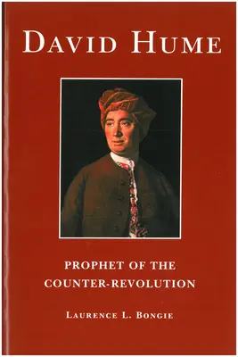 David Hume: Hume: Prorok kontrarevoluce - David Hume: Prophet of the Counter-Revolution