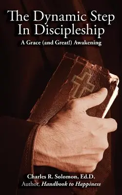 Dynamický krok v učednictví - The Dynamic Step in Discipleship