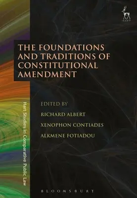 Základy a tradice ústavních změn - The Foundations and Traditions of Constitutional Amendment
