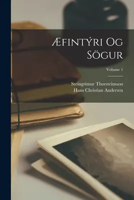 fintri Og Sgur; 1. díl - fintri Og Sgur; Volume 1