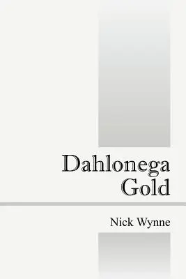 Dahlonegské zlato - Dahlonega Gold