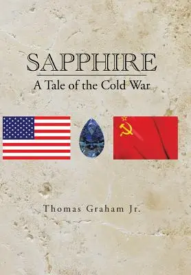 Safír: Příběh studené války - Sapphire: A Tale of the Cold War