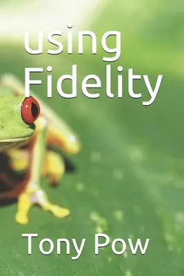 pomocí Věrnost - using Fidelity