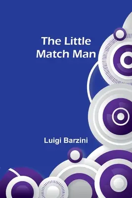 Malý muž se zápalkami - The Little Match Man
