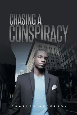 Honba za spiknutím - Chasing A Conspiracy
