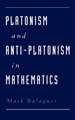 Platonismus a antiplatonismus v matematice - Platonism and Anti-Platonism in Mathematics