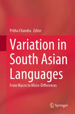 Variace v jihoasijských jazycích: Od makrorozdílů k mikrorozdílům - Variation in South Asian Languages: From Macro to Micro-Differences