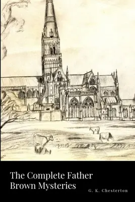 Kompletní záhady otce Browna - The Complete Father Brown Mysteries