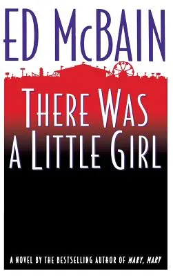 Byla jedna holčička - There Was a Little Girl