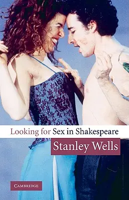 Hledání sexu v Shakespearovi - Looking for Sex in Shakespeare