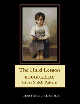 Těžká lekce: Bouguereau křížkový steh vzor - The Hard Lesson: Bouguereau Cross Stitch Pattern