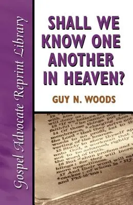Budeme se znát v nebi - Shall We Know One Another in Heaven