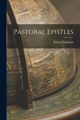Pastorální epištoly - Pastoral Epistles