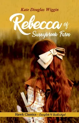 Rebecca ze Sunnybrook Farm - Rebecca of Sunnybrook Farm