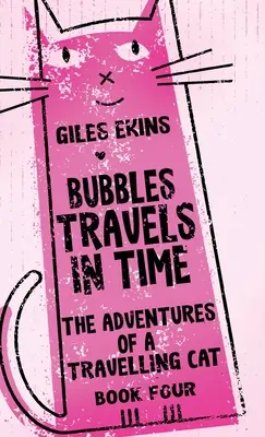 Bubliny cestují časem - Bubbles Travels In Time