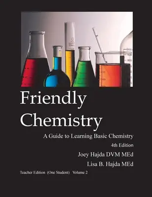 Přátelská chemie vydání pro učitele (pro jednoho studenta) 2. díl - Friendly Chemistry Teacher Edition (One Student) Volume 2