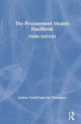 Příručka modelů zadávání veřejných zakázek - The Procurement Models Handbook