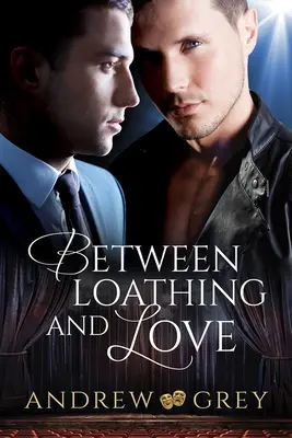 Mezi nenávistí a láskou - Between Loathing and Love