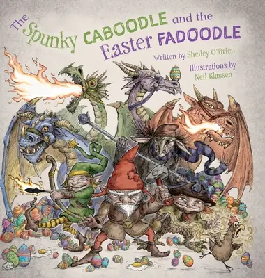 The Spunky Caboodle and the Easter Fadoodle (Spunky Caboodle a velikonoční fadoodle) - The Spunky Caboodle and the Easter Fadoodle
