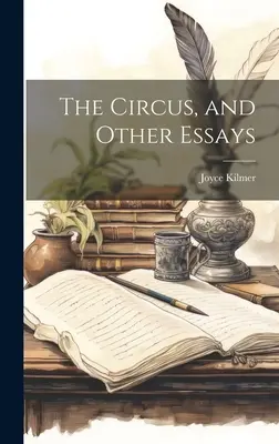 Cirkus a jiné eseje - The Circus, and Other Essays
