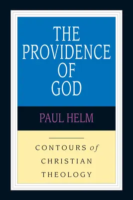 Boží prozřetelnost - The Providence of God