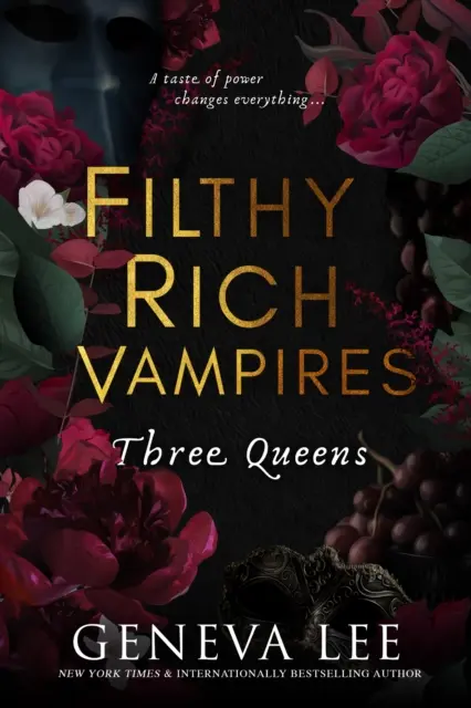 Špinaví bohatí upíři: Tři královny - Filthy Rich Vampires: Three Queens