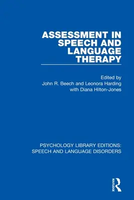 Hodnocení v logopedii - Assessment in Speech and Language Therapy