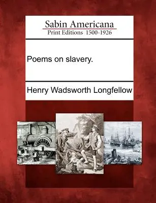 Básně o otroctví. - Poems on Slavery.