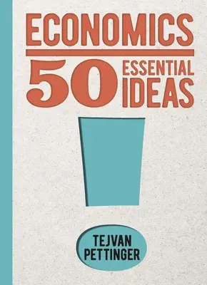Ekonomie: 50 základních myšlenek - Economics: 50 Essential Ideas
