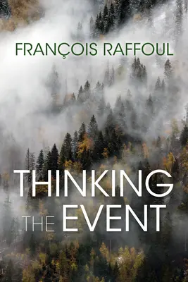 Přemýšlení o události - Thinking the Event