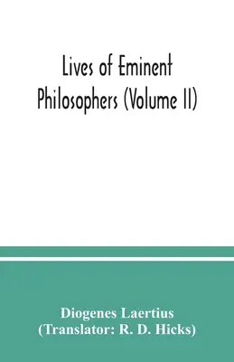 Životy významných filozofů (II. díl) - Lives of eminent philosophers (Volume II)