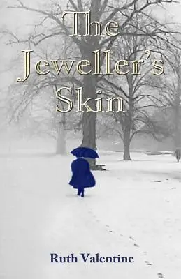 Klenotníkova kůže - The Jeweller's Skin