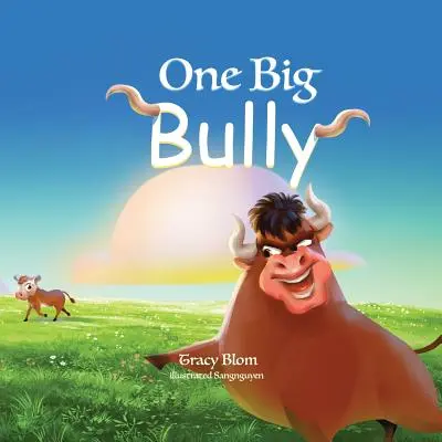 Jeden velký tyran - One Big Bully