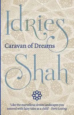 Karavana snů - Caravan of Dreams