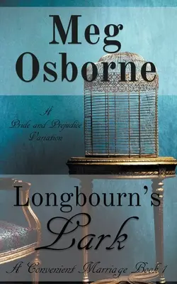 Longbournský skřivan: Pýcha a předsudek - variace na Pýchu a předsudek - Longbourn's Lark: A Pride and Prejudice Variation