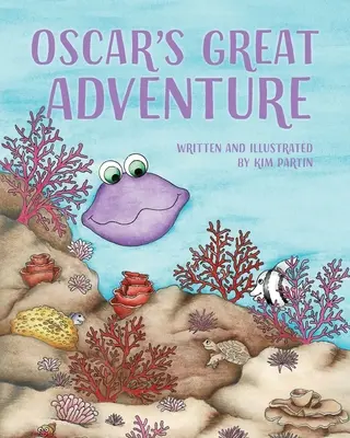 Oscarovo velké dobrodružství - Oscar's Great Adventure