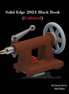 Solid Edge 2024 Black Book: (barevná) - Solid Edge 2024 Black Book: (Colored)