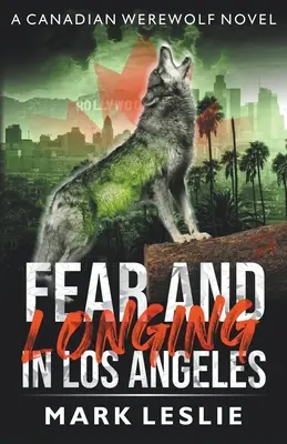 Strach a touha v Los Angeles - Fear and Longing in Los Angeles