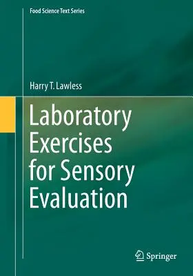 Laboratorní cvičení pro smyslové hodnocení - Laboratory Exercises for Sensory Evaluation