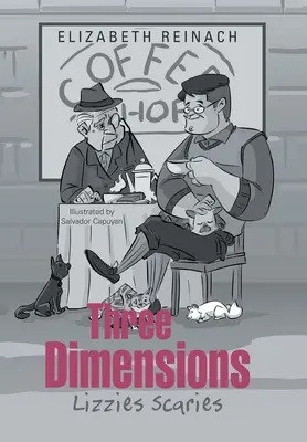 Tři rozměry: Lizzies Scaries - Three Dimensions: Lizzies Scaries