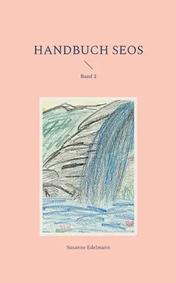 Příručka SEOS: Band 2 - Handbuch SEOS: Band 2
