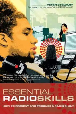 Základní rozhlasové dovednosti: Jak uvádět a připravovat rozhlasový pořad - Essential Radio Skills: How to Present and Produce a Radio Show