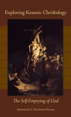 Zkoumání kenotické christologie: Sebeobětování Boha - Exploring Kenotic Christology: The Self-Emptying of God