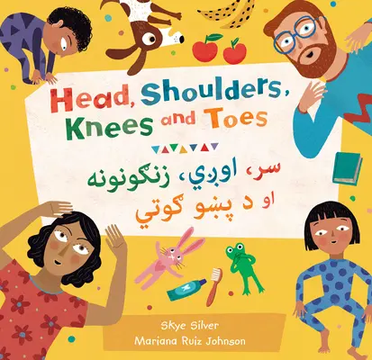 Hlava, ramena, kolena a prsty u nohou (dvojjazyčně paštunsky a anglicky) - Head, Shoulders, Knees and Toes (Bilingual Pashto & English)